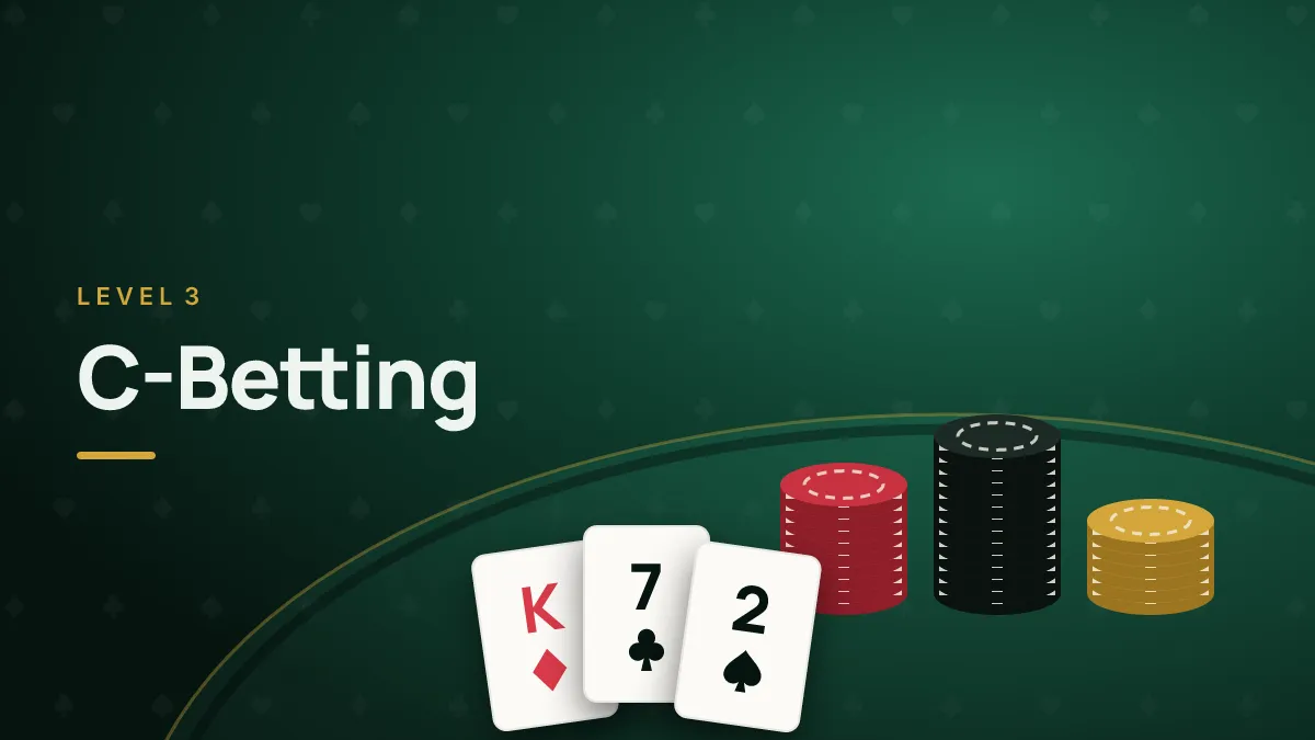 Continuation Betting: When and How Much to C-Bet — cover art