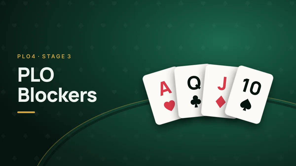 Blockers in PLO: Bluffing With the Nut Blocker — cover art