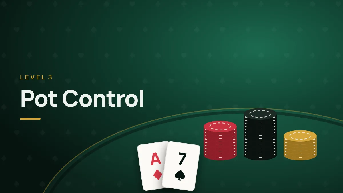 Pot Control: Playing Medium-Strength Hands — cover art