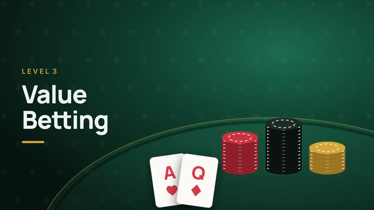 Value Betting: Getting Paid With Your Strong Hands — cover art